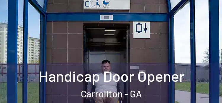 Handicap Door Opener Carrollton - GA