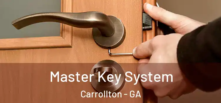  Master Key System Carrollton - GA